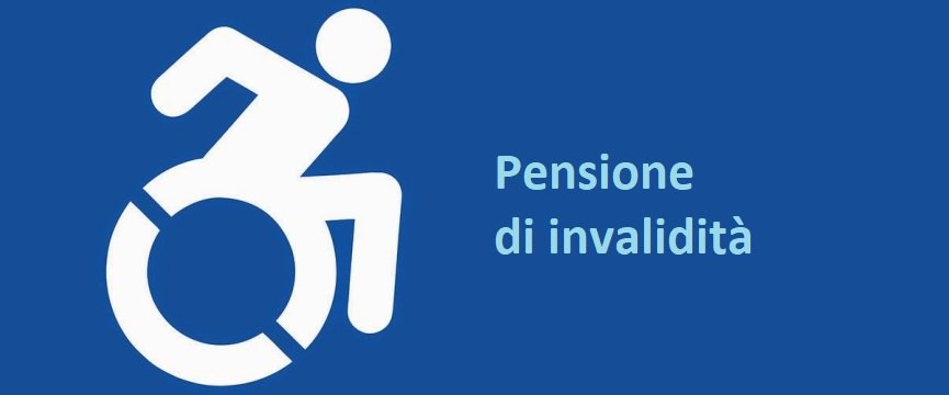 Pensioni invalidità, arriva l’aumento: quanto vale il nuovo assegno